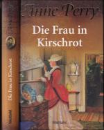 Die Frau in Kirschrot Ein Inspector-Pitt-Roman