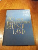 10 Jahre Bundesrepublik Deutschland.