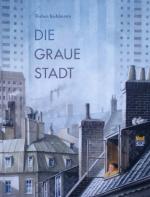 Die graue Stadt