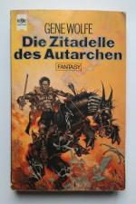 Das Buch der neuen Sonne Trilogie: Die Zitadelle des Autarchen 4. Teilband