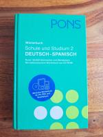 PONS Wörterbuch für Schule und Studium: Deutsch-Spanisch 2., Rund 120.000 Stichwörter und Wendungen ]