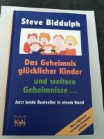 Steve Biddulph: Das Geheimnis glückliche