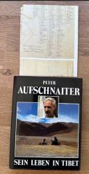 Martin Brauen: Peter Aufschnaiter - Sein Martin Brauen: Peter Aufschnaiter - Sein
