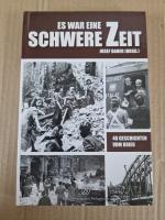 Joseph Bader: Es war eine schwere Zeit - Joseph Bader: Es war eine schwere Zeit -