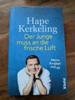 Der Junge muss an die frische Luft - meine Kindheit und ich - signierte Ausgabe