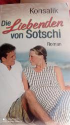 Konsalik, Heinz G.: Die Liebenden von So Konsalik, Heinz G.: Die Liebenden von So