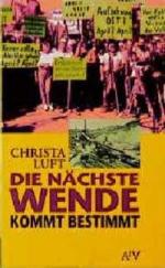 Christa Luft: Die nächste Wende kommt be Christa Luft: Die nächste Wende kommt be