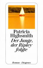 Patricia Highsmith: Der Junge, der Riple