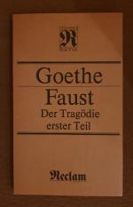 Faust: 1., Der Tragödie erster Teil