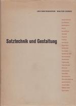 SATZTECHNIK UND GESTALTUNG - Schweizerisches Fach- und Lehrbuch für Schriftsetzer / RARITÄT