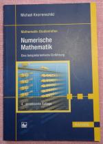 Numerische Mathematik - Eine beispielorientierte Einführung