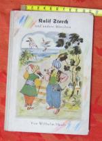 Wilhelm Hauff: Kalif Storch und andere M
