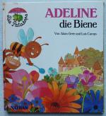 Adeline, die Biene