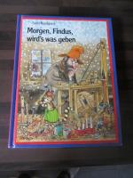 Sven Nordqvist: Morgen, Findus, wird Sven Nordqvist: Morgen, Findus, wird