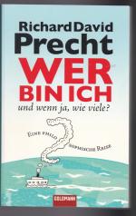 Precht, Richard David: Wer bin ich - und