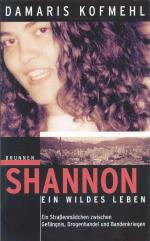 Damaris Kofmehl: Shannon - ein wildes Le