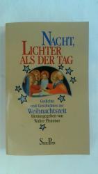 Hrsg: Walter Flemmer: NACHT, LICHTER ALS