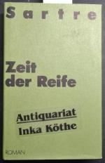 Jean-Paul Sartre: Zeit der Reife - Band 