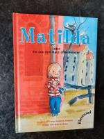 Ann-Kathrin Kramer: Matilda oder die aus Ann-Kathrin Kramer: Matilda oder die aus