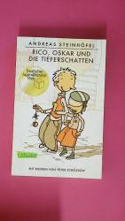 Andreas Steinhöfel: RICO, OSKAR UND DIE 