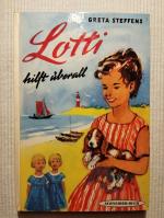 Lotti hilft überall