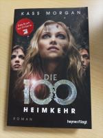 Die 100 - Heimkehr