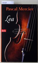 Pascal Mercier: Lea.