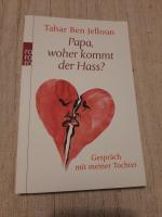 Ben Jelloun, Tahar: Papa, woher kommt de Ben Jelloun, Tahar: Papa, woher kommt de