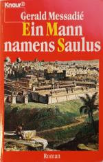 Gerald Messadié: Ein Mann namens Saulus