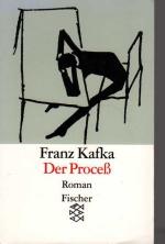 Franz Kafka: Der Prozess - Roman in der Franz Kafka: Der Prozess - Roman in der