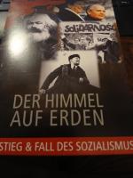 Der Himmel auf Erden - Aufstieg und Fall des Sozialimus