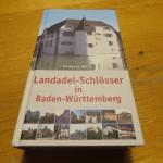 Landadel-Schlösser in Baden-Württemberg - Eine kulturhistorische Spurensuche