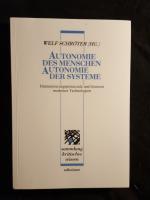 Welf Schröter: Autonomie des Menschen – 