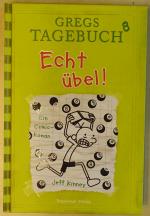 Gregs Tagebuch 8 - Echt übel!