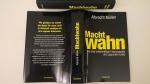 Albrecht Müller: Machtwahn. Wie eine mit Albrecht Müller: Machtwahn. Wie eine mit