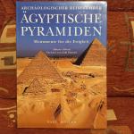 Alberto Siliotti: Ägyptische Pyramiden