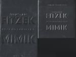Sebastian Fitzek, Dirk Eilert: Mimik. Ps Sebastian Fitzek, Dirk Eilert: Mimik. Ps