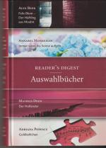 Reader´s Digest Auswahlbücher - Felix Blom-Der Häftling aus Moabit, Immer wenn die Sonne Aufgeht, Der Holländer, Goldkehlchen