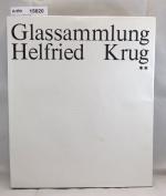 Brigitte Klesse: Glassammlung Helfriede 