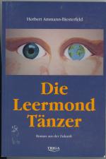 Die Leermond Tänzer - Roman aus der Zukunft