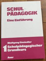 Wolfgang Einsiedler: Schulpädagogik - Ei Wolfgang Einsiedler: Schulpädagogik - Ei