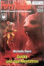 Perry Rhodan: Gucky und das Mentatron (Nr. 3307)