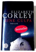 Elizabeth Corley: Sine Culpa