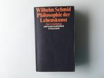 Wilhelm Schmid: Philosophie der Lebensku