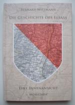 Die Geschichte des Elsass - eine Innenansicht