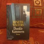 Minette Walters: Dunkle Kammern Minette Walters: Dunkle Kammern
