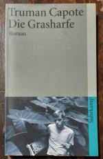 Truman Capote: Die Grasharfe