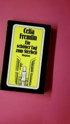Celia Fremlin: EIN SCHÖNER TAG ZUM STERB