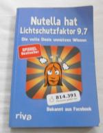 Nutella hat Lichtschutzfaktor 9,7 - Die 