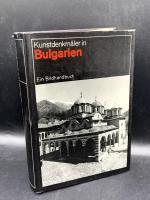 Kunstdenkmäler in Bulgarien. Ein Bildhandbuch